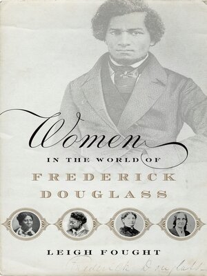 cover image of Women in the World of Frederick Douglass